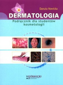 Dermatologia Podręcznik dla studentów kosmetologii