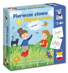 Pierwsze słowa. Polski i ukraiński dla dzieci / Перші слова. Польська та українська для дітей