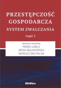 Przestępczość gospodarcza System zwalczania Część 2