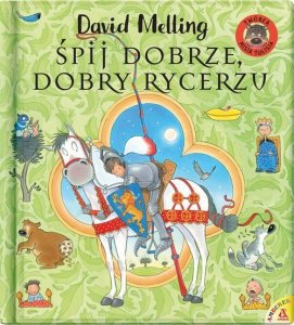 Śpij dobrze dobry rycerzu