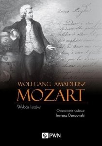 Wolfgang Amadeusz Mozart Wybór listów