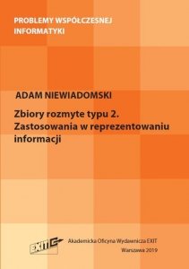 Zbiory rozmyte typu 2 Zastosowania w reprezentowaniu informacji
