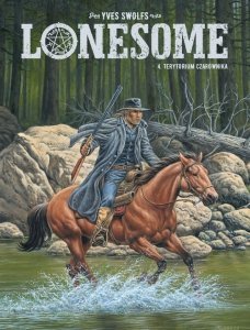 Lonesome. Terytorium czarownika. Tom 4