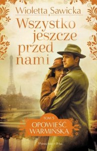 Wszystko jeszcze przed nami