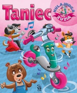 Hulajnoga Zuzia Taniec