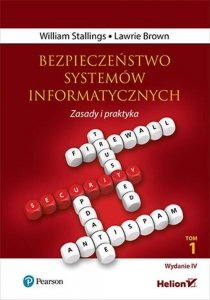 Bezpieczeństwo systemów informatycznych. Zasady i praktyka Tom 1