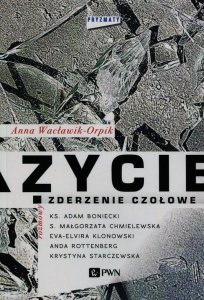 Życie zderzenie czołowe PRYMATY