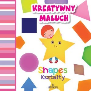 Kreatywny maluch Kształty Shapes