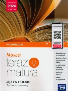 Nowa Teraz matura Język polski Do matury 2024