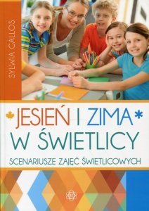 Jesień i zima w świetlicy