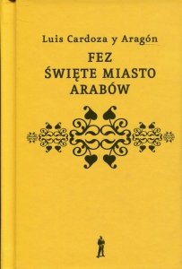Fez święte miasto Arabów