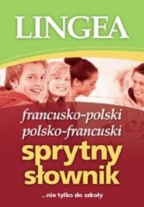 Francusko-polski i polsko-francuski sprytny słownik