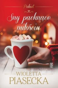 Sny pachnące miłością
