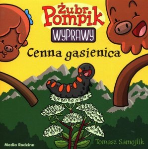 Żubr Pompik Wyprawy Tom 17 Cenna gąsienica