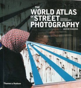 The World Atlas of Street Photography