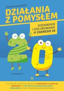 Działania z pomysłem Dodawanie i odejmow w zakresie 20