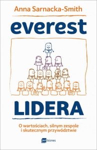 Everest Lidera. O wartościach, silnym zespole i skutecznym przywództwie - audiobook