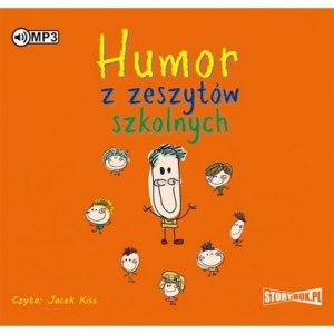 Humor z zeszytów szkolnych -  audiobook