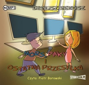 Mors, Pinky i ostatnia przesyłka - audiobook