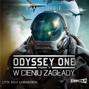 Odyssey One. Tom 7. W cieniu zagłady - audiobook / ebook