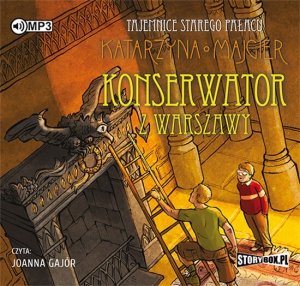Tajemnice starego pałacu. Konserwator z Warszawy - audiobook