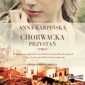 Chorwacka przystań -  audiobook