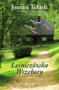 Leśniczówka Wszebory (EBOOK)