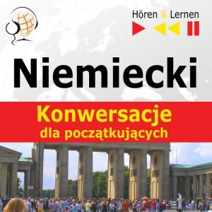 Niemiecki na mp3. Konwersacje dla początkujących - audiobook