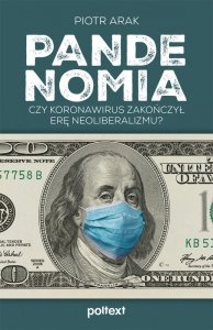 Pandenomia. Czy koronawirus zakończył erę neoliberalizmu? (EBOOK)