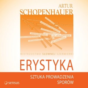 Erystyka. Sztuka prowadzenia sporów - audiobook / ebook