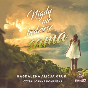 Nigdy nie będziesz sama - audiobook / ebook