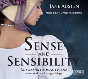 Sense and Sensibility Rozważna i romantyczna w wersji do nauki angielskiego (EBOOK)