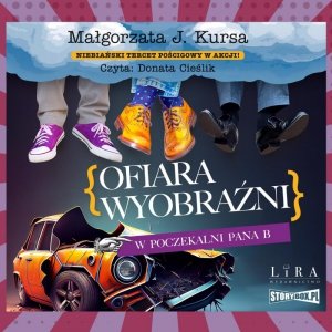 Ofiara wyobraźni. W poczekalni Pana B - audiobook