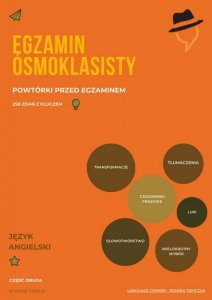 Egzamin Ósmoklasisty. Powtórki przed egzaminem. Część 2 (EBOOK)