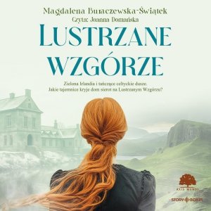 Lustrzane wzgórze - audiobook