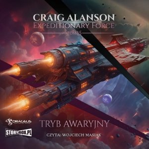 Expeditionary Force. Tom 15. Tryb awaryjny - audiobook