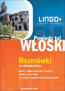 WŁOSKI. Rozmówki. Powiedz to! (EBOOK)