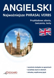 ANGIELSKI Najważniejsze phrasal verbs (EBOOK)