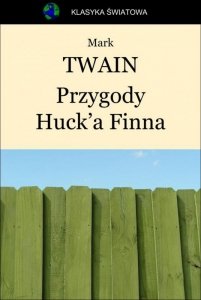 Przygody Huck'a Finna (EBOOK)