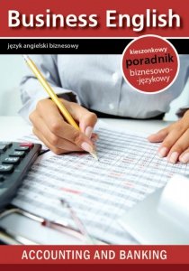 Accounting and banking - Rachunkowość i Bankowość (EBOOK)