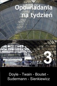 Opowiadania na tydzień. Część 3 (EBOOK)