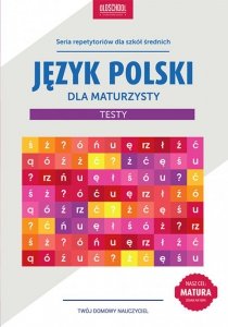 Język polski dla maturzysty. Testy. eBook (EBOOK)
