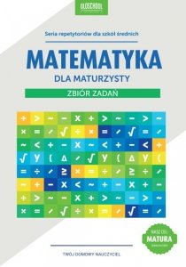 Matematyka dla maturzysty. Zbiór zadań. eBook (EBOOK)