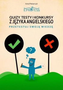 Quizy, Testy i Konkursy z Języka Angielskiego (EBOOK)