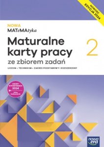 Nowa Matematyka 2 maturalne karty pracy zakres rozszerzony EDYCJA 2025