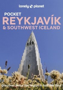 Pocket Reykjavik & Southwest Iceland. Lonely Planet