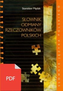 Słownik odmiany rzeczowników polskich (A2-C2) EBOOK PDF