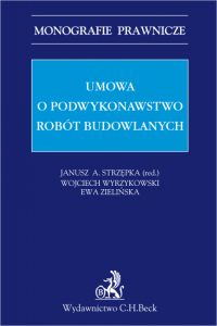 Umowa o podwykonawstwo robót budowlanych