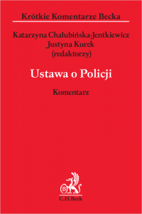 Ustawa o Policji. Komentarz