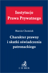 Charakter prawny i skutki oświadczenia patronackiego
